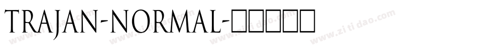 Trajan-Normal字体转换