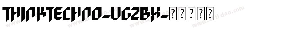 ThinkTechno-VGzBx字体转换