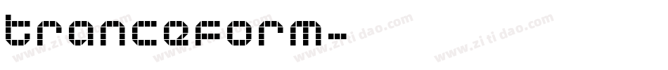 Tranceform字体转换