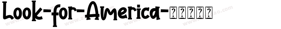 Look-for-America字体转换