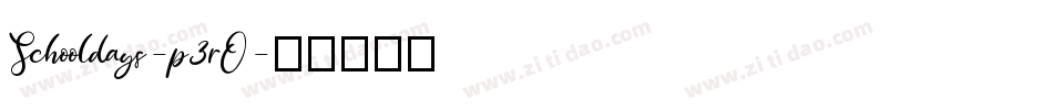 Schooldays-p3rO字体转换