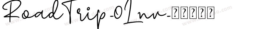 RoadTrip-0Lnv字体转换