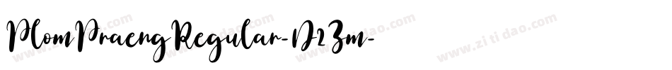 PlomPraengRegular-D2Zm字体转换 PlomPraengRegular-D2Zm字体转换