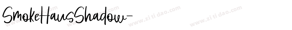 SmokeHausShadow字体转换