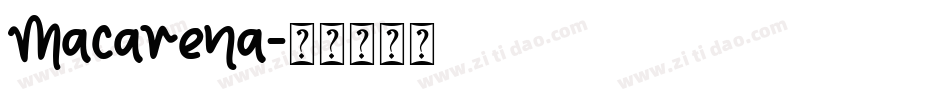 Macarena字体转换