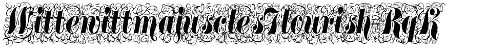 WittewittmajusclesFlourish-RqKE字体转换