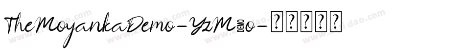 TheMoyankaDemo-YzM8o字体转换
