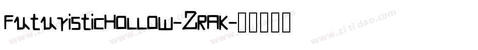 FuturisticHollow-2RAK字体转换