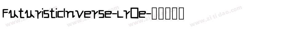 FuturisticInverse-lr0e字体转换