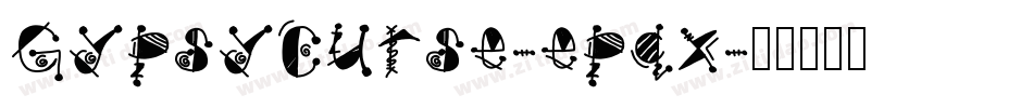 GypsyCurse-epqx字体转换