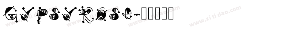 GypsyRose字体转换