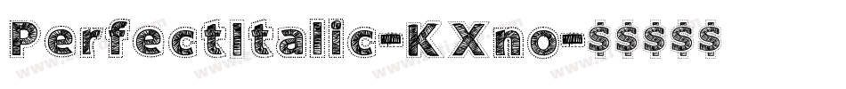 PerfectItalic-KXno字体转换