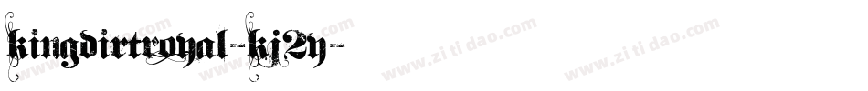 KingDirtRoyal-KJ2y字体转换