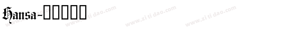 Hansa字体转换
