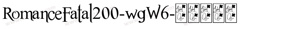 RomanceFatal200-wgW6字体转换