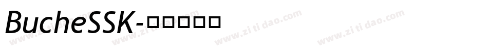 BucheSSK字体转换