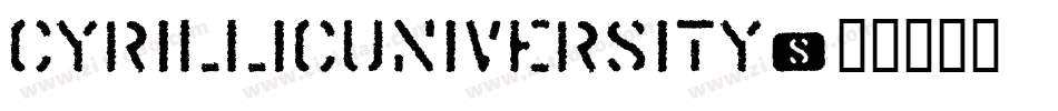 CyrillicUniversity字体转换