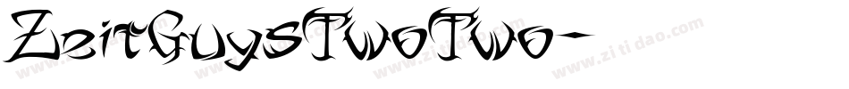 ZeitGuysTwoTwo字体转换