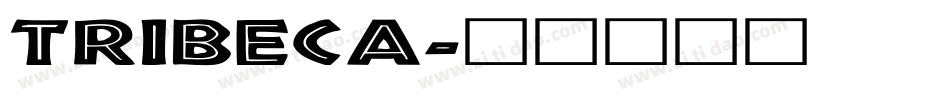TRIBECA字体转换