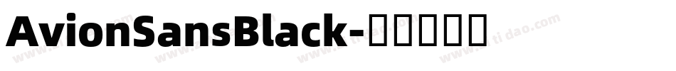 AvionSansBlack字体转换