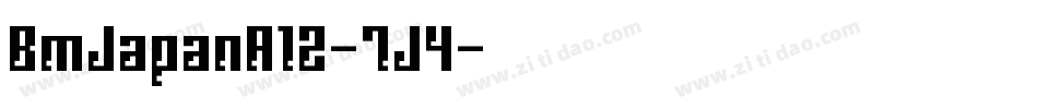 BmJapanA12-7J4字体转换