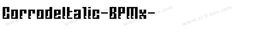 CorrodeItalic-BPMx字体转换