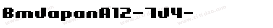 BmJapanA12-7J4字体转换