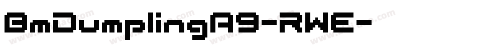 BmDumplingA9-RWE字体转换