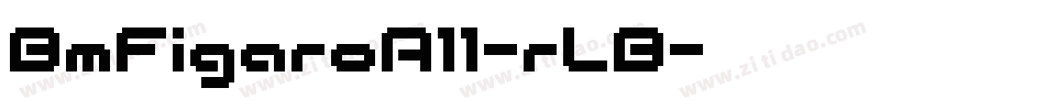 BmFigaroA11-rLB字体转换