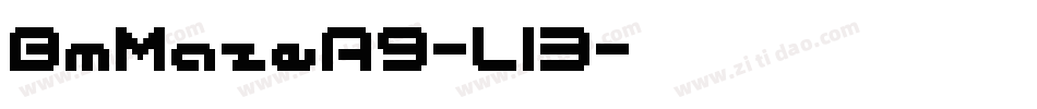 BmMazeA9-Ll3字体转换