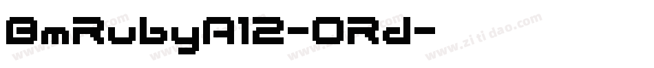 BmRubyA12-ORd字体转换