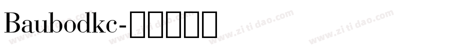 Baubodkc字体转换