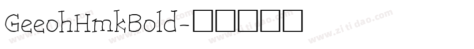 GeeohHmkBold字体转换