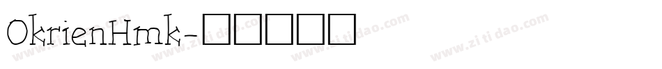 OkrienHmk字体转换