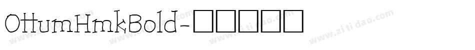 OttumHmkBold字体转换