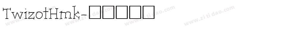 TwizotHmk字体转换