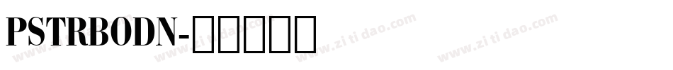 PSTRBODN字体转换