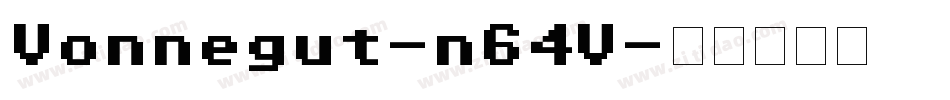 Vonnegut-n64V字体转换