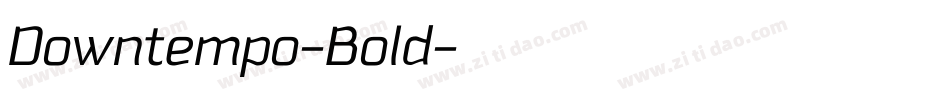 Downtempo-Bold字体转换