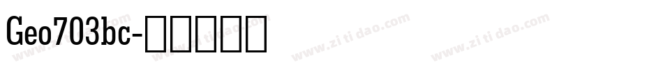 Geo703bc字体转换
