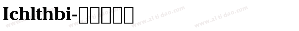 Ichlthbi字体转换