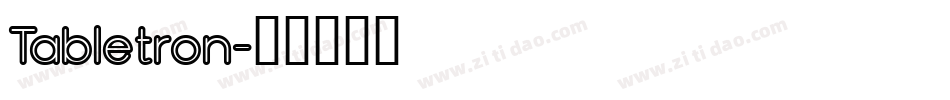 Tabletron字体转换