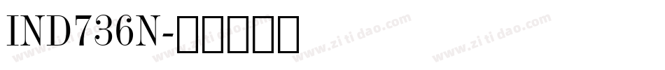IND736N字体转换