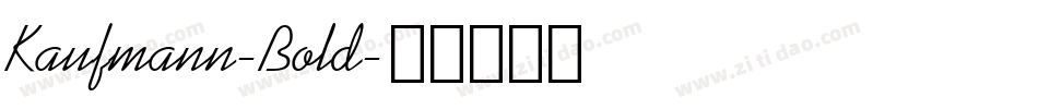 Kaufmann-Bold字体转换