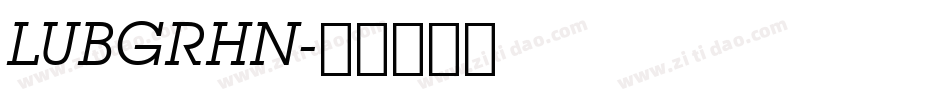 LUBGRHN字体转换