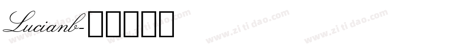 Lucianb字体转换