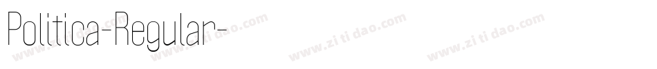 Politica-Regular字体转换