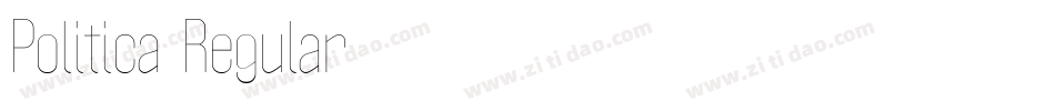 Politica-Regular字体转换