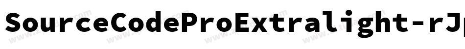 SourceCodeProExtralight-rJpx字体转换