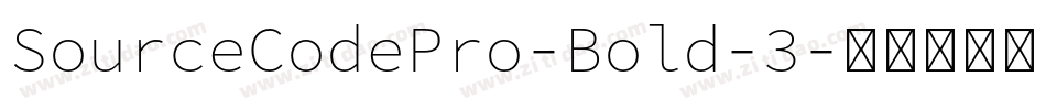 SourceCodePro-Bold-3字体转换